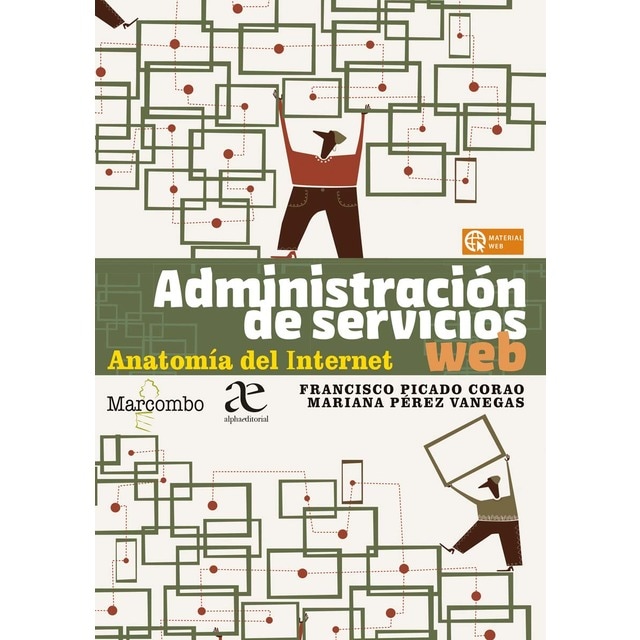 Imagem 0 de Administración de servicios web. Anatomía del Internet (Capa mole)
