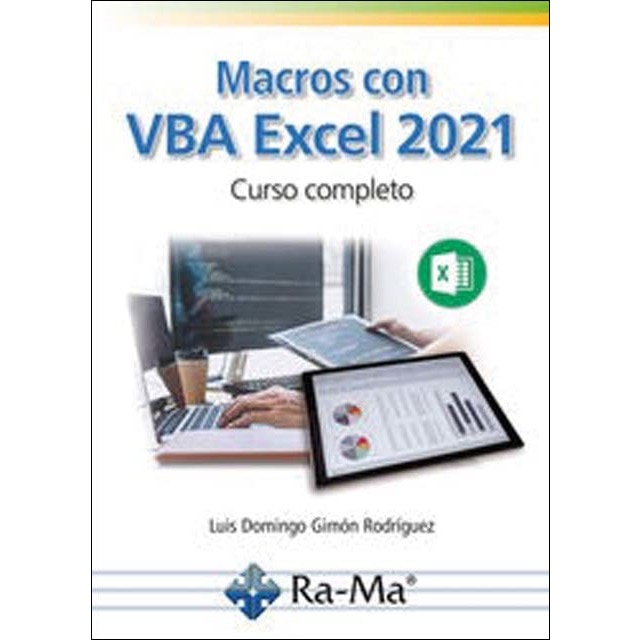 Macros con VBA Excel 2021. Curso Completo (Capa mole) 1