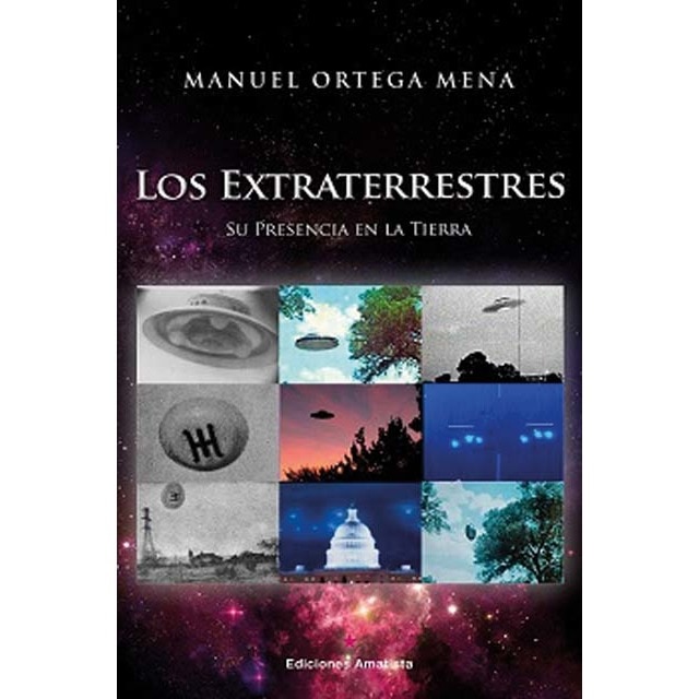 Imagem 0 de LOS EXTRATERRESTRES: SU PRESENCIA EN LA TIERRA