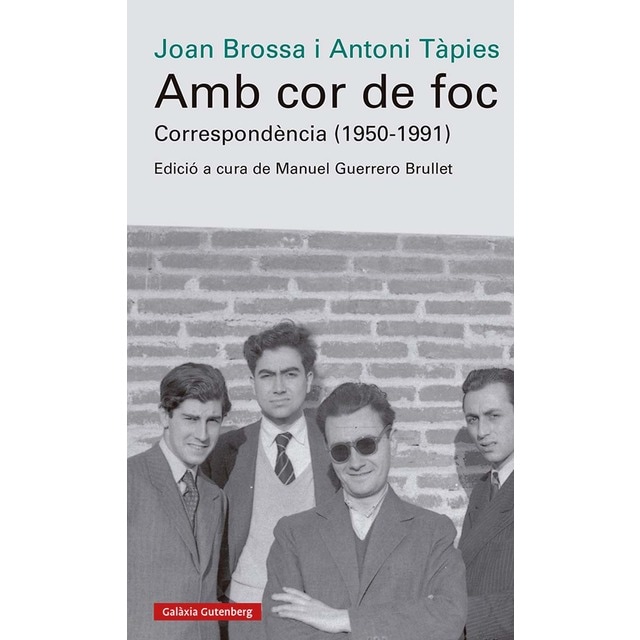 Imagem 0 de Amb cor de foc. Correspondència (1950-1991): Edició, introducció i notes a cura de Manuel Guerrero Brullet
