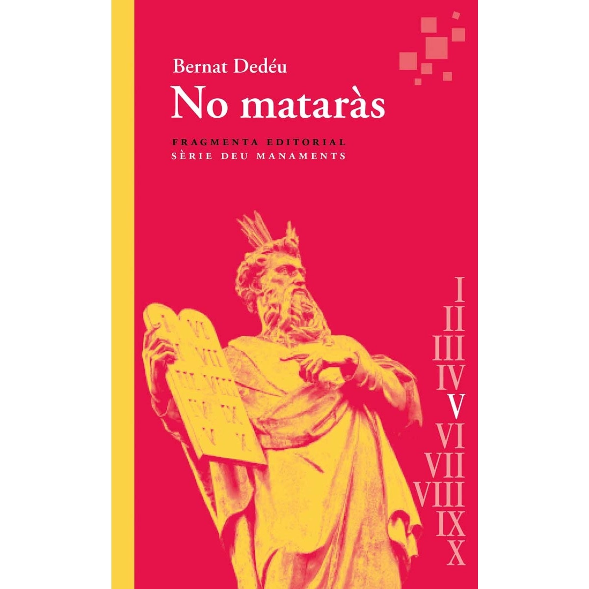 No mataràs: Deu Manaments (Capa mole) 1
