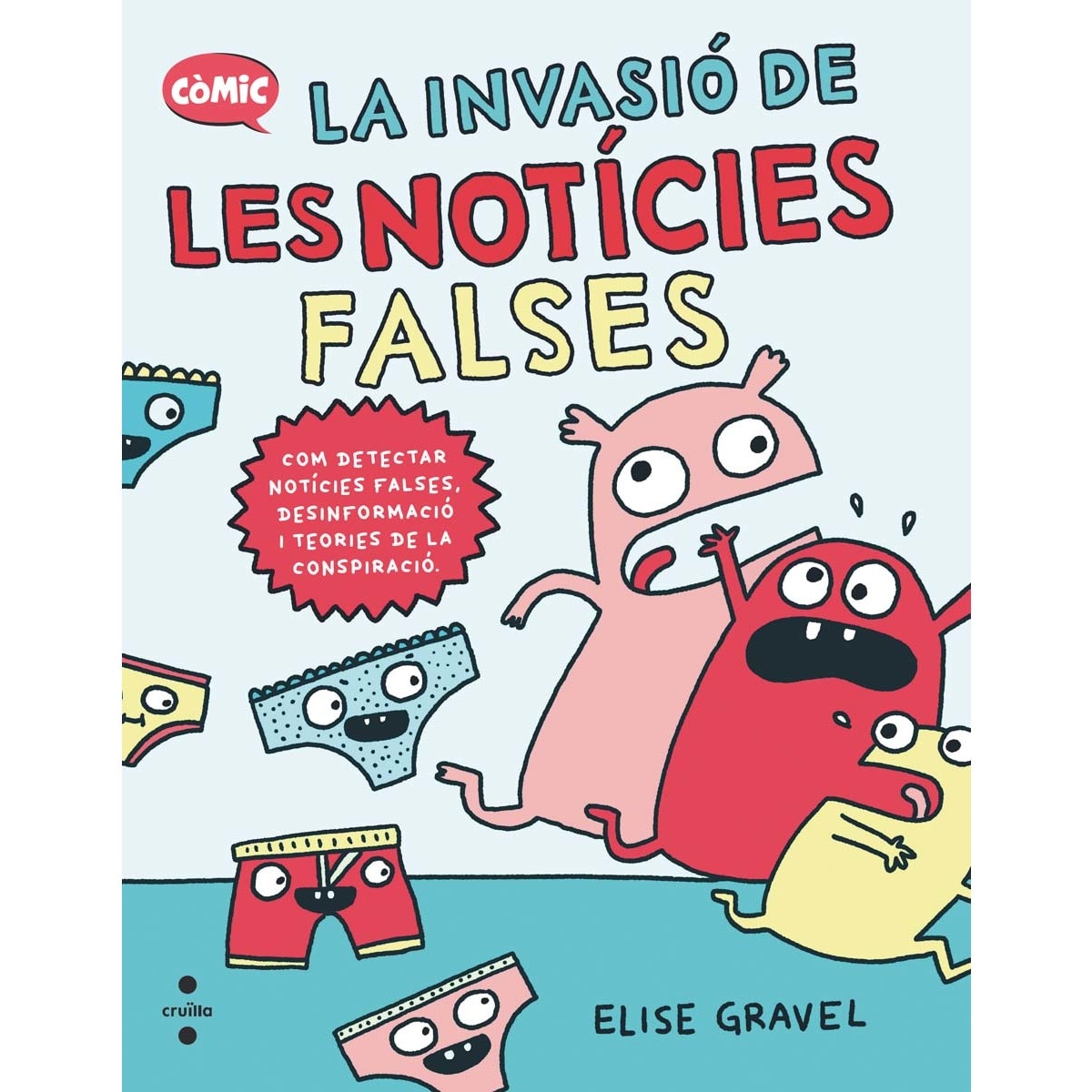 Imagem 0 de La invasió de les notícies falses (Capa dura)