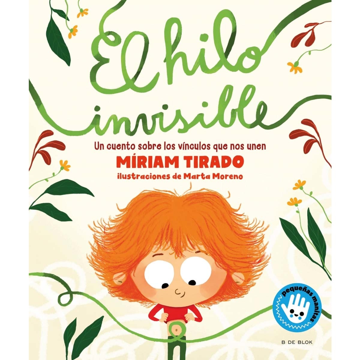 El hilo invisible (libro de cartón): Un cuento sobre los vínculos que nos unen 4