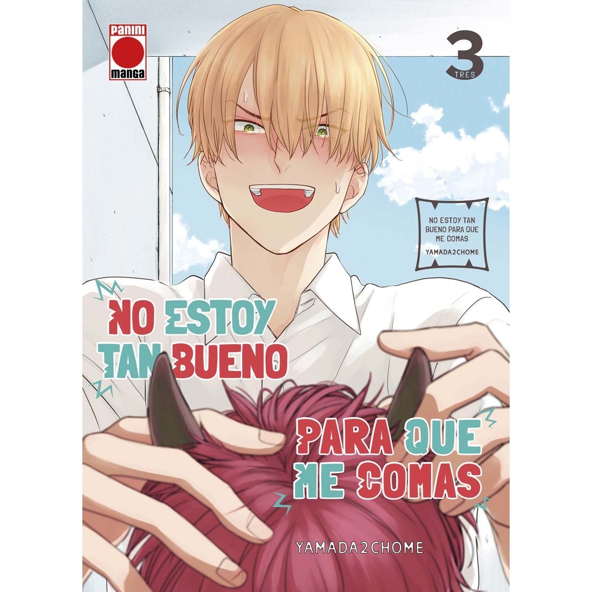 No estoy tan bueno para que me comas 3 1