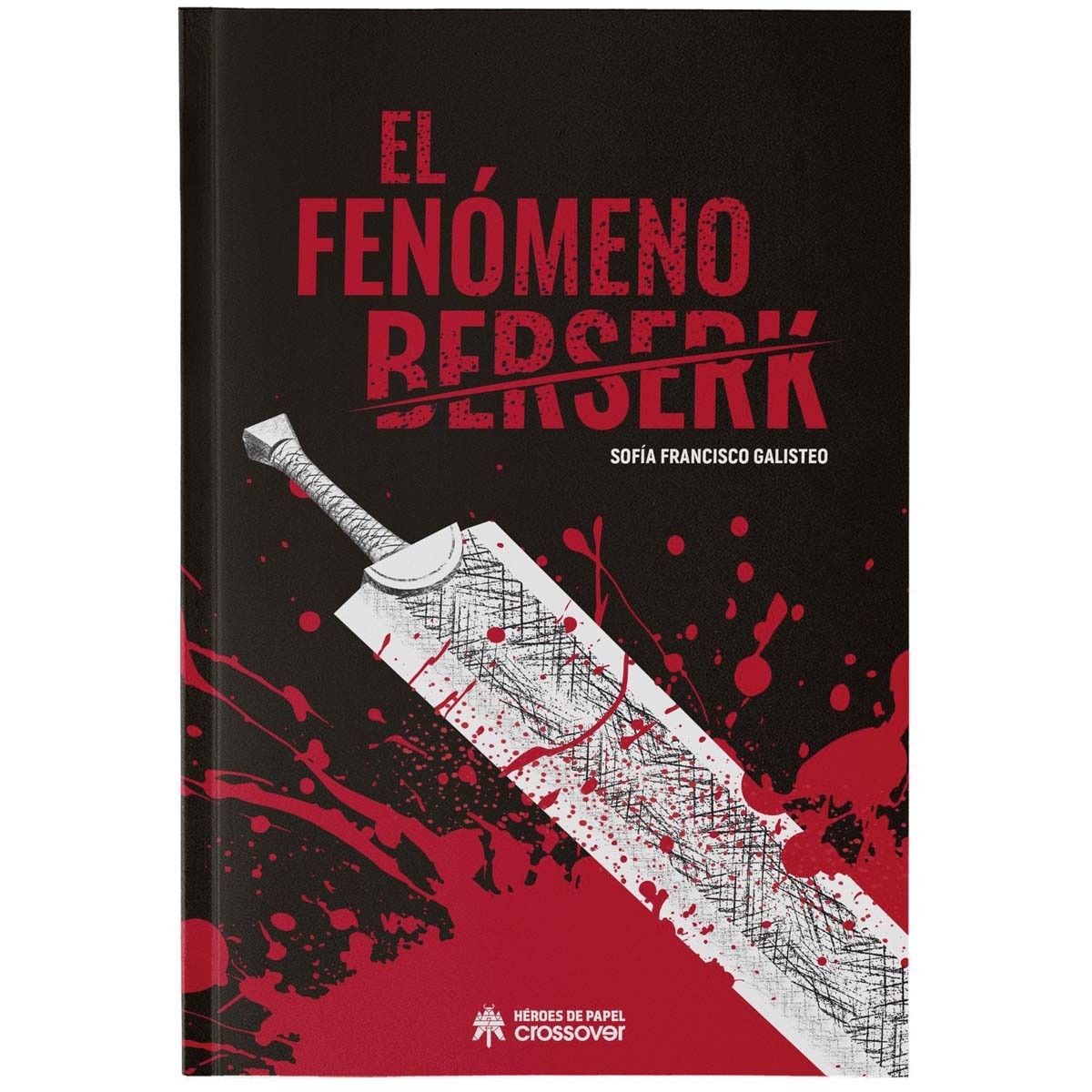 Imagem 0 de El fenómeno Berserk