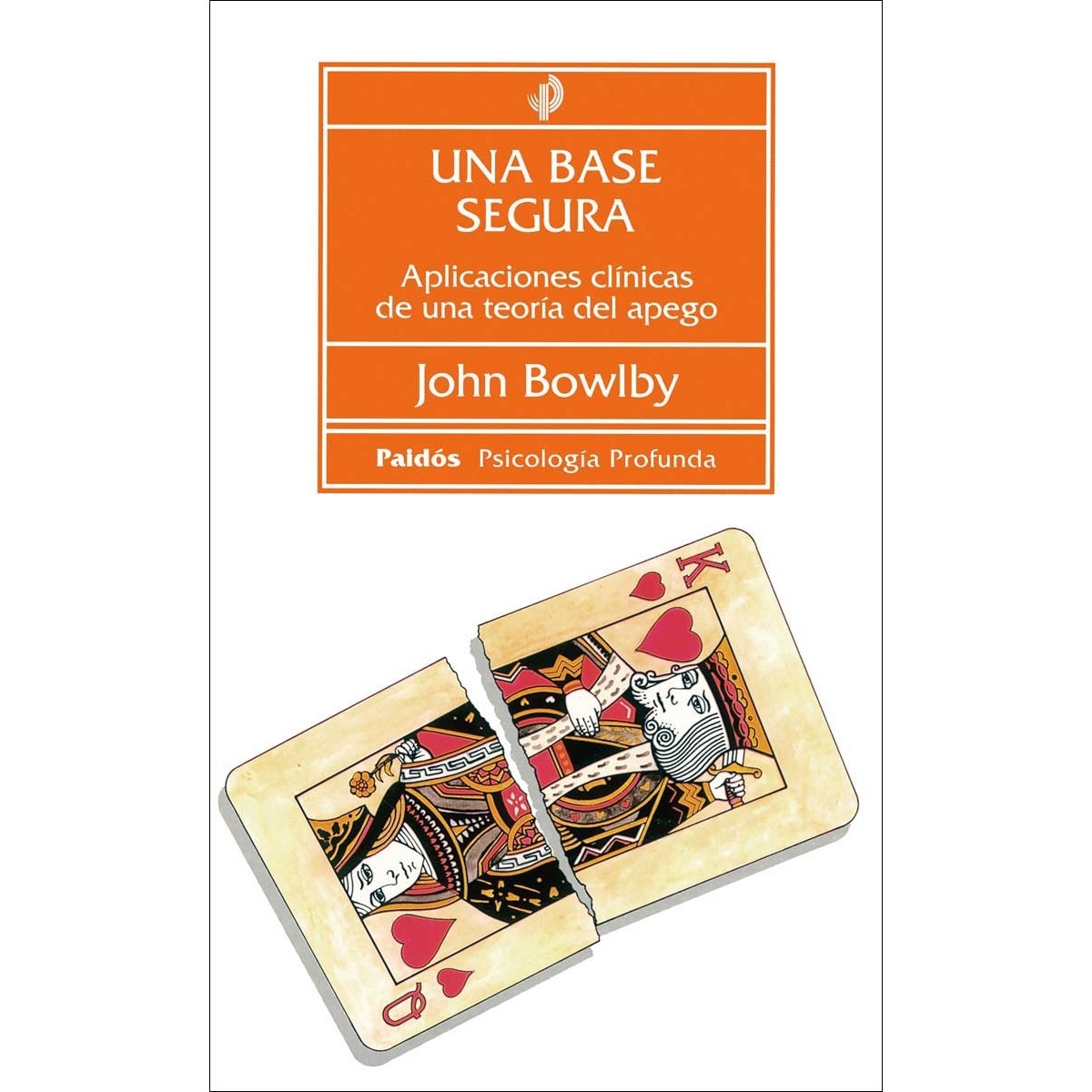 Imagem 0 de Una base segura: Aplicaciones clínicas de una teoría del apego(Tapa blanda)