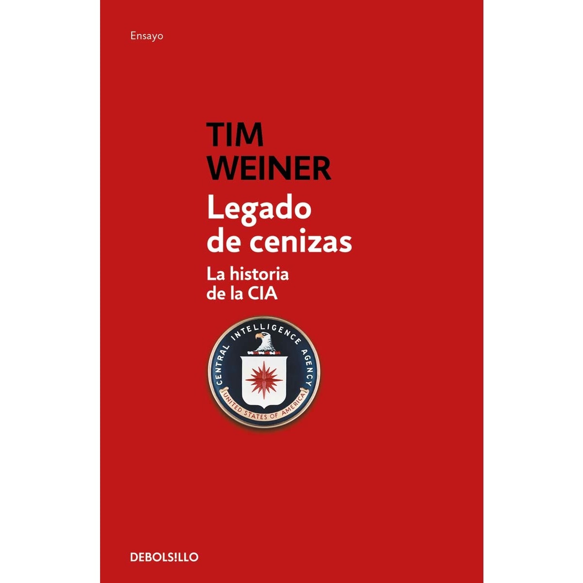 Imagen 0 de Legado de cenizas (La historia de la CIA 1): La historia de la CIA  (Bolsillo) (Tapa blanda)