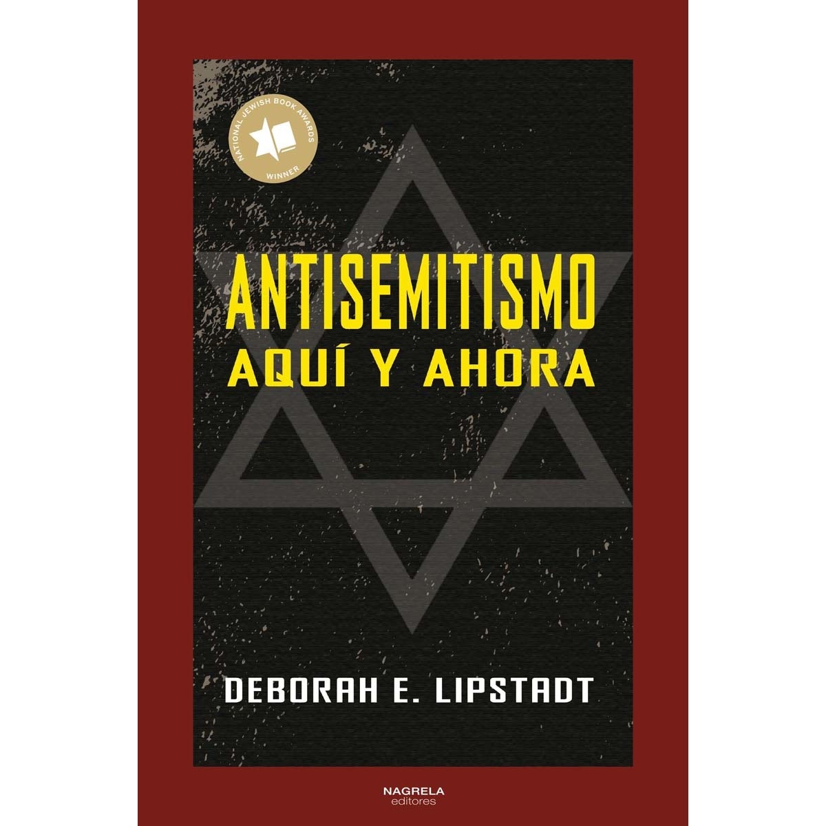 ANTISEMITISMO: AQUI Y AHORA 1