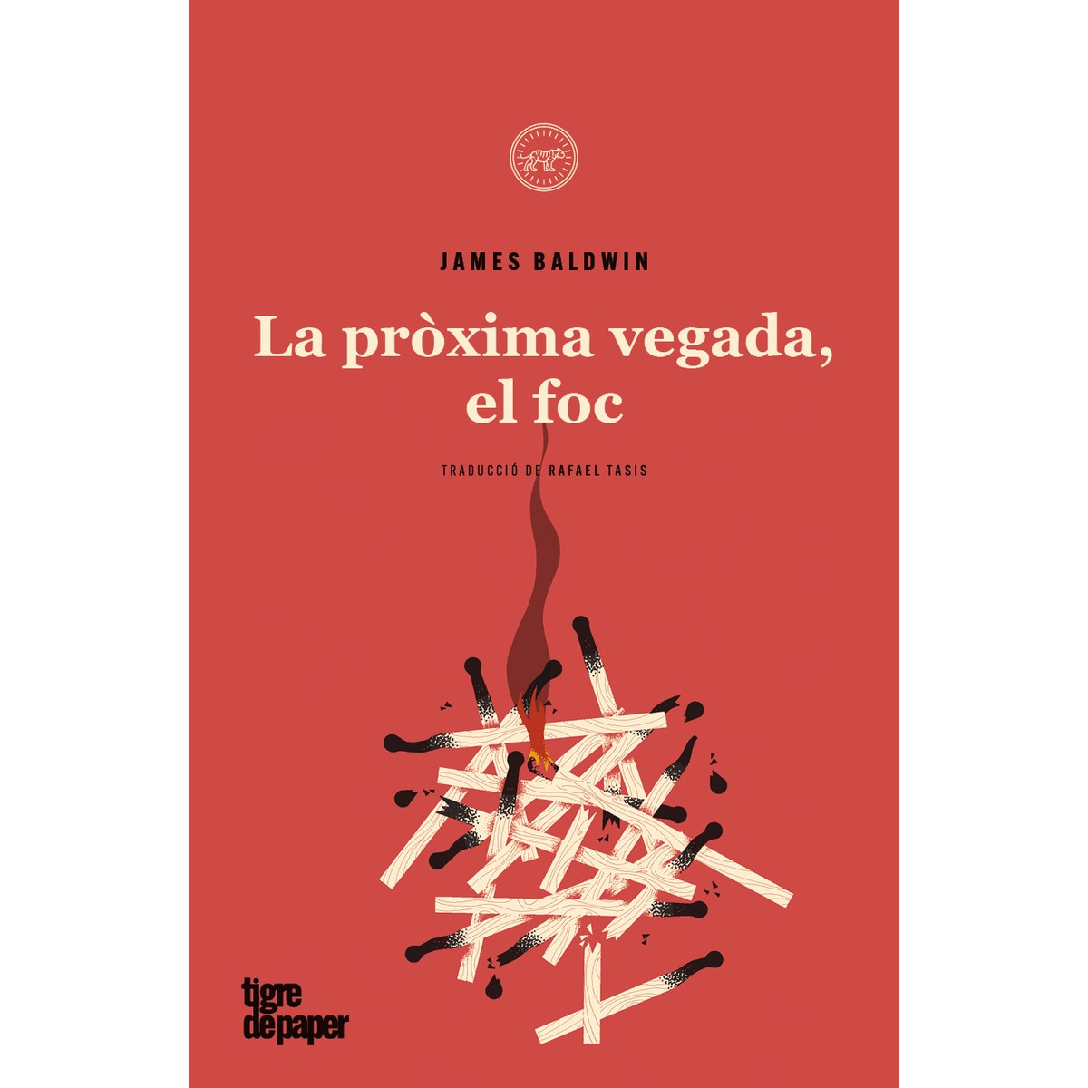 Imagem 0 de La pròxima vegada, el foc (Capa mole)
