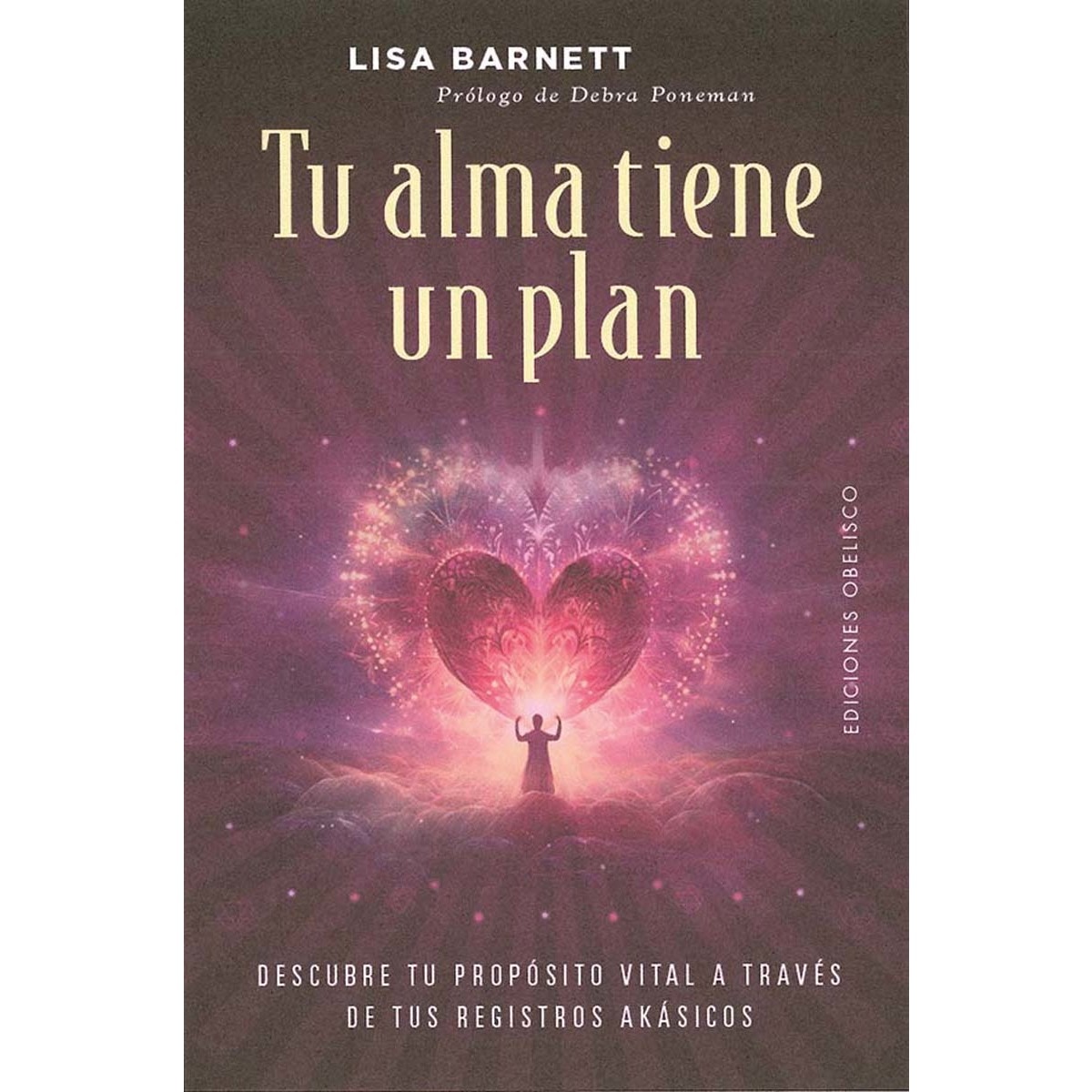 Tu alma tiene un plan: Prólogo de Debra Barnett (Capa mole com abas) 1