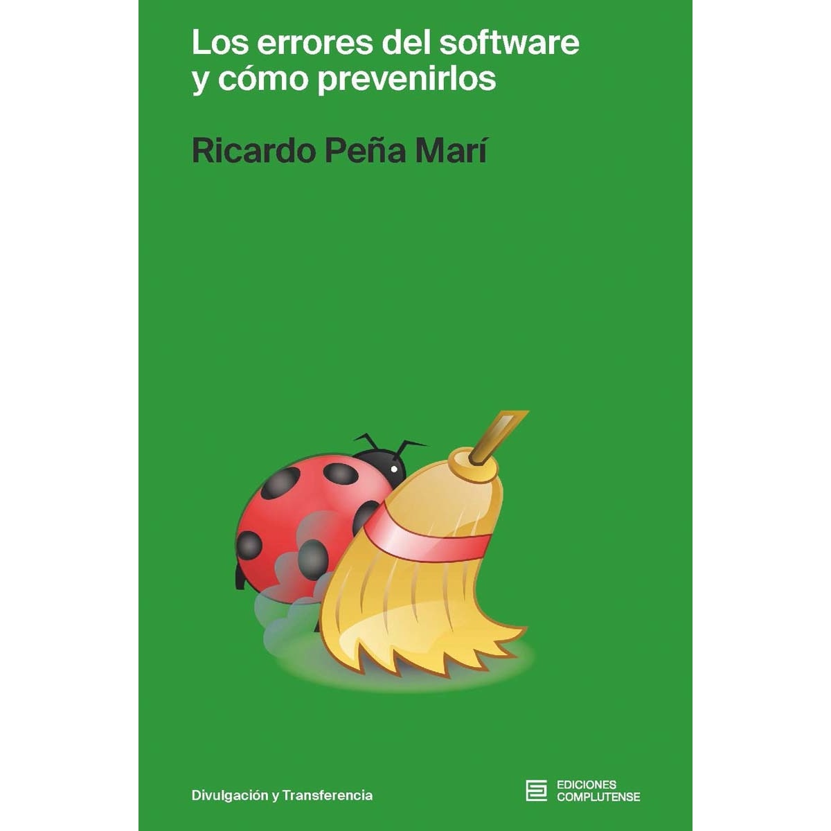 Los errores del software y cómo prevenirlos 1