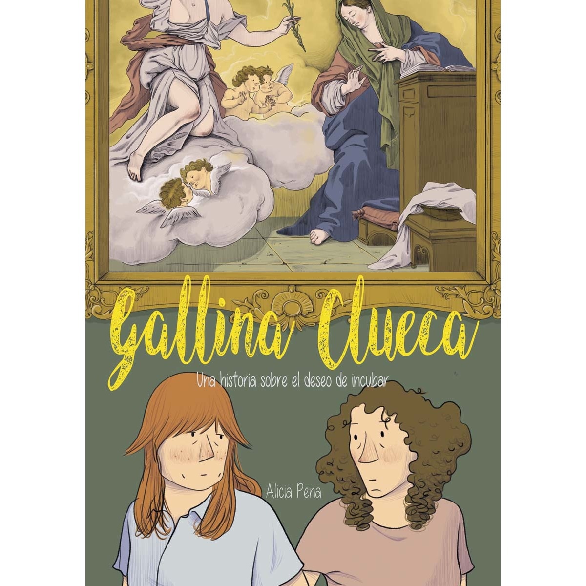 Gallina clueca: una historia sobre el deseo de incubar(Tapa blanda con solapas) 1