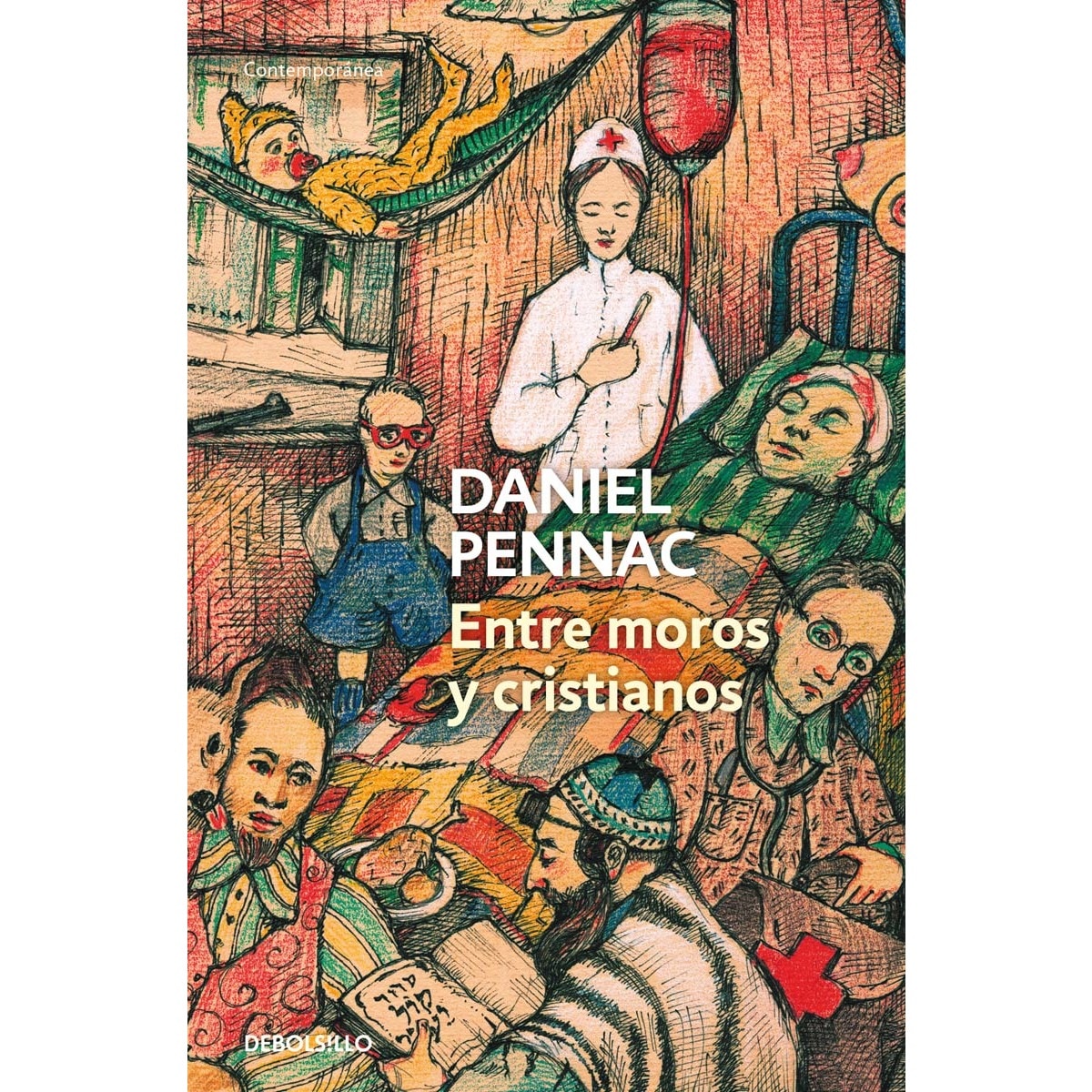 Imagen 0 de Entre moros y cristianos (Malaussène 5)  (Bolsillo) (Tapa blanda)