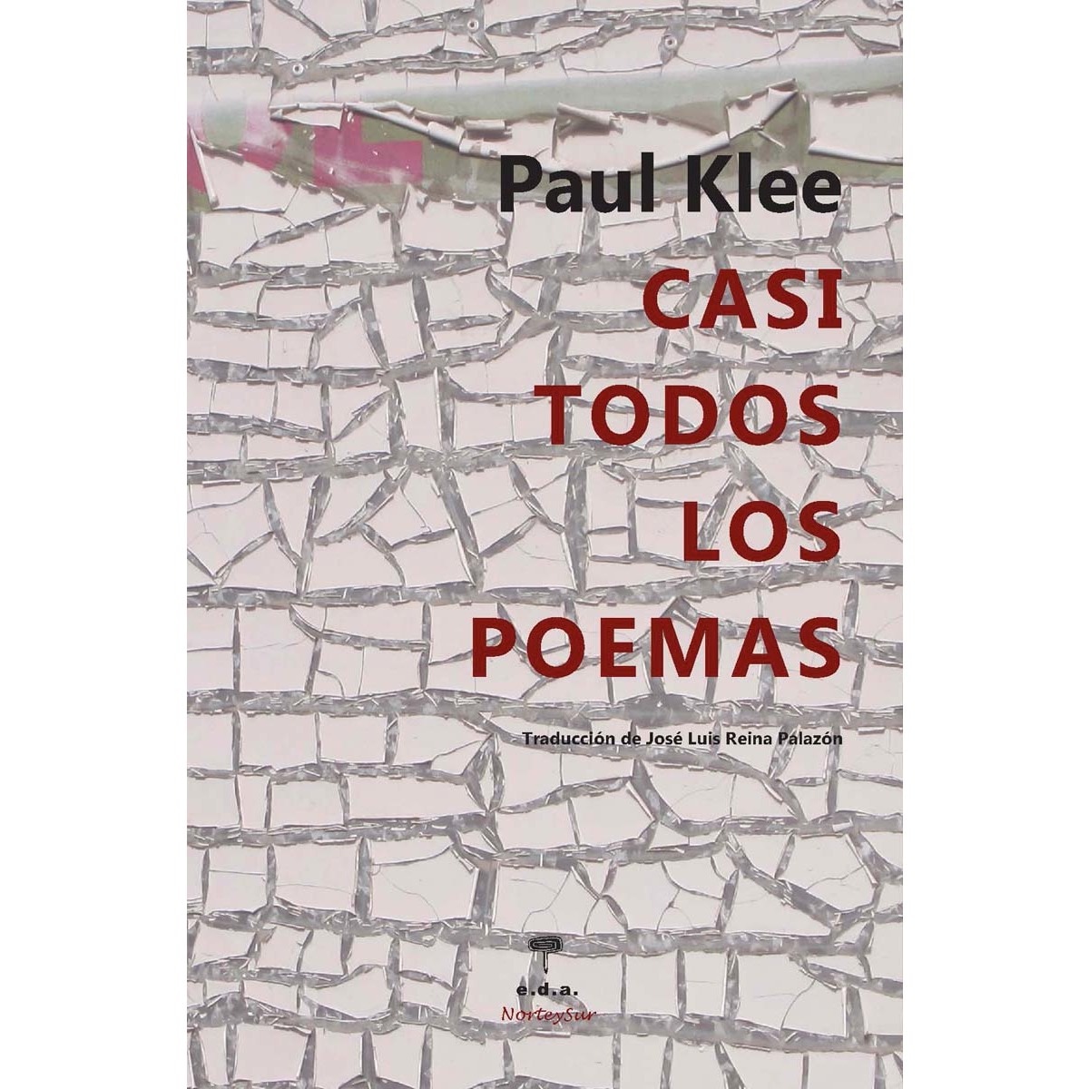 Casi todos los poemas (Tapa blanda con solapas) 1