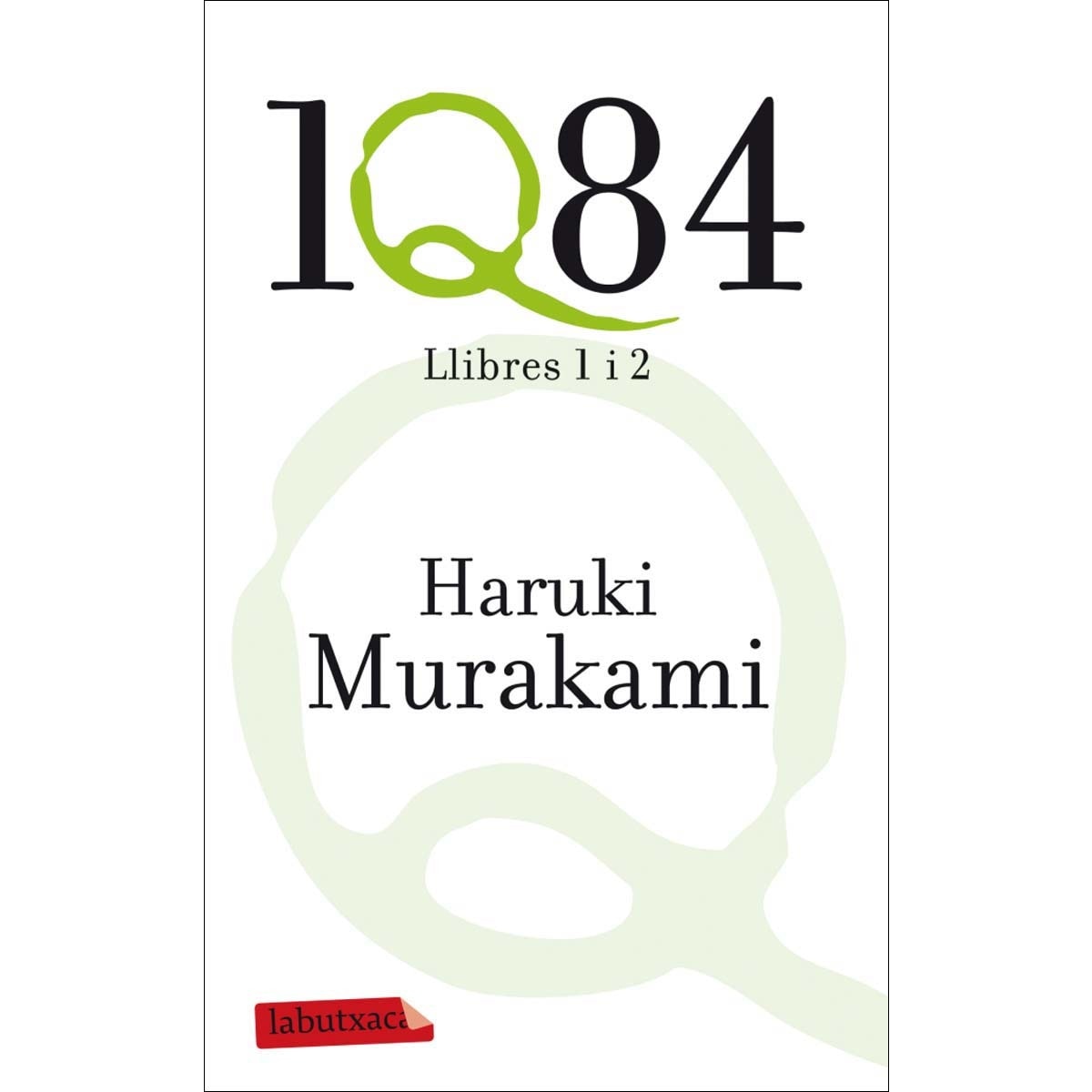 Imagen 0 de 1Q84 Llibres 1 i 2  (Bolsillo) (Tapa blanda)