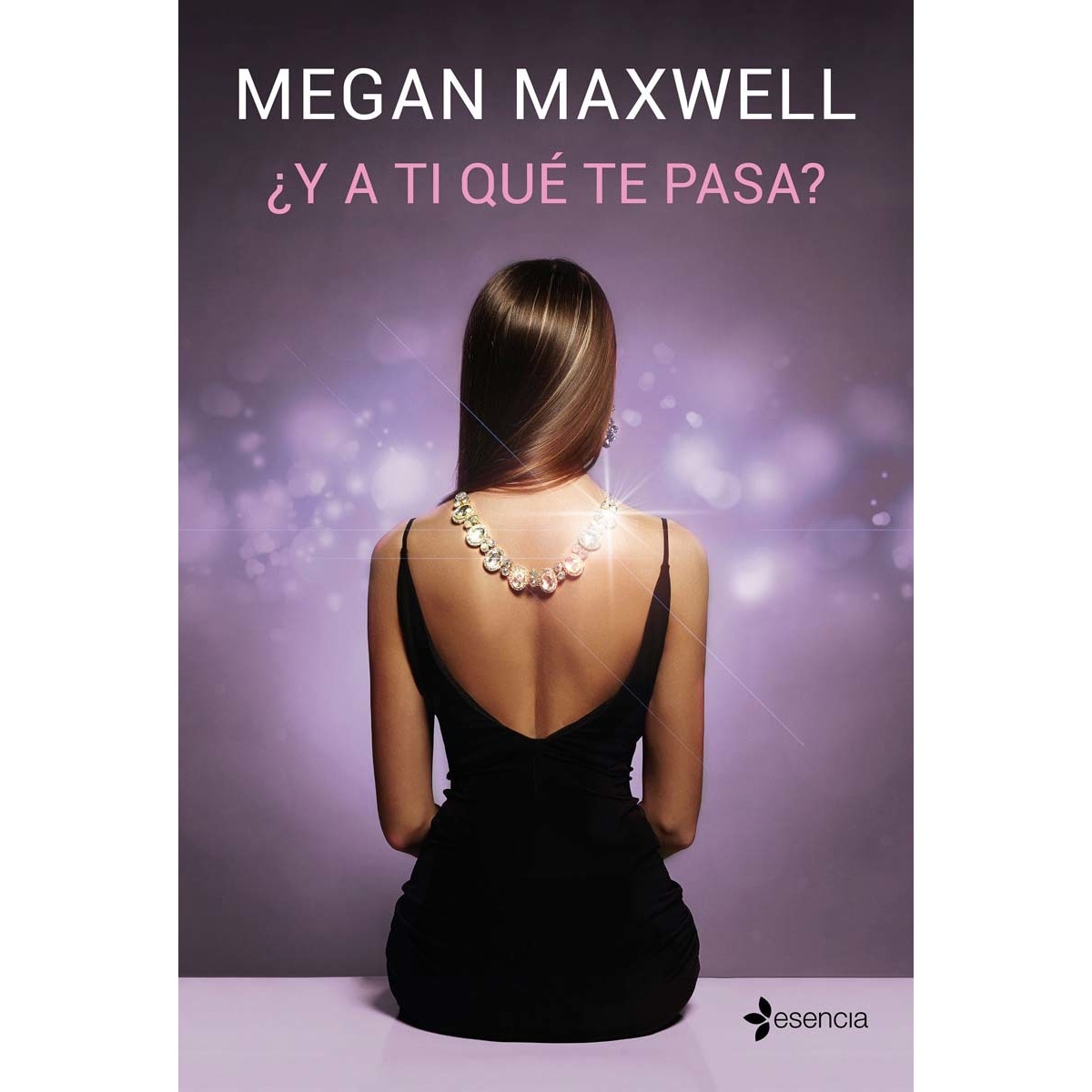 ¿Y A Ti Qué Te Pasa? 1