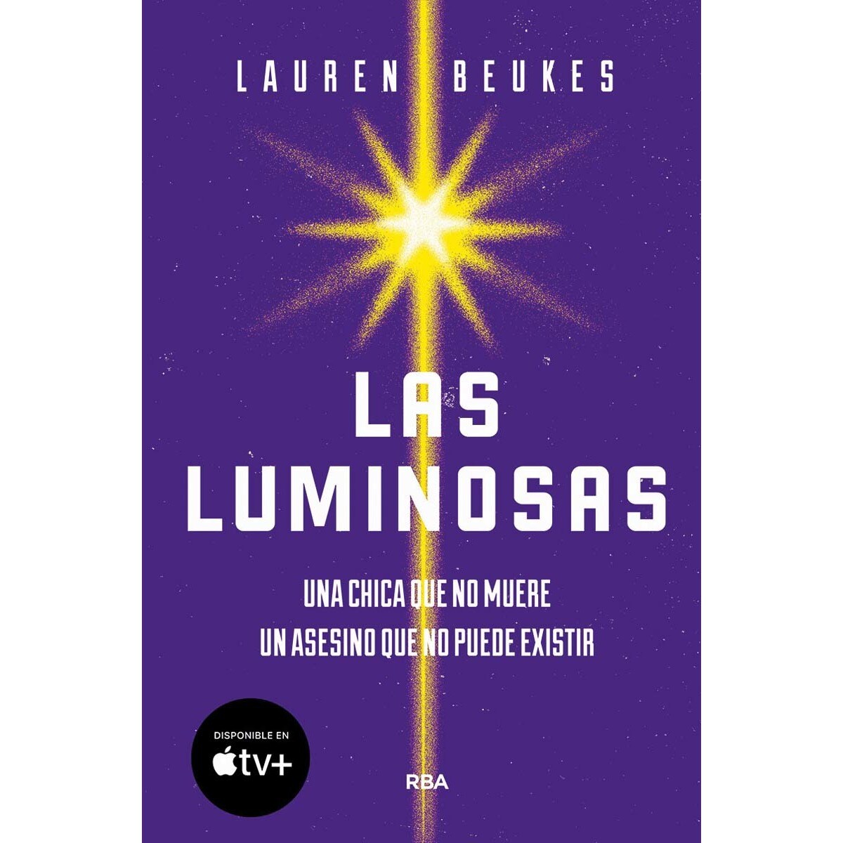 Las luminosas(Bolsillo) (Tapa blanda) 1