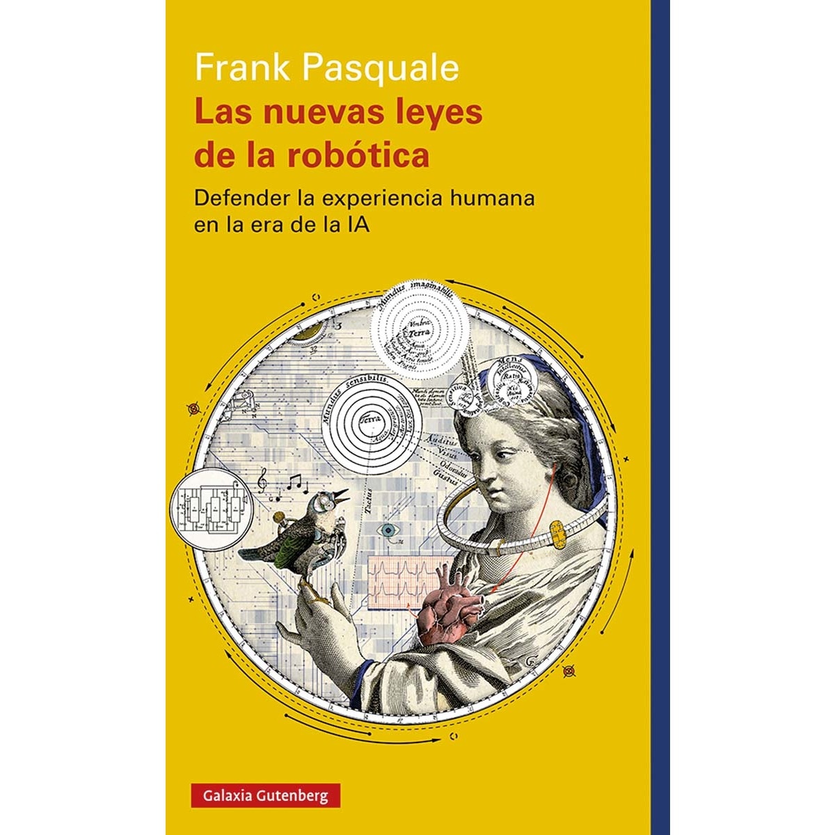 Imagem 0 de Las nuevas leyes de la robótica: Defender la experiencia humana en la era de la IA (Capa mole)