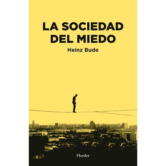 Imagen 0 de La sociedad del miedo  (Tapa blanda con solapas)