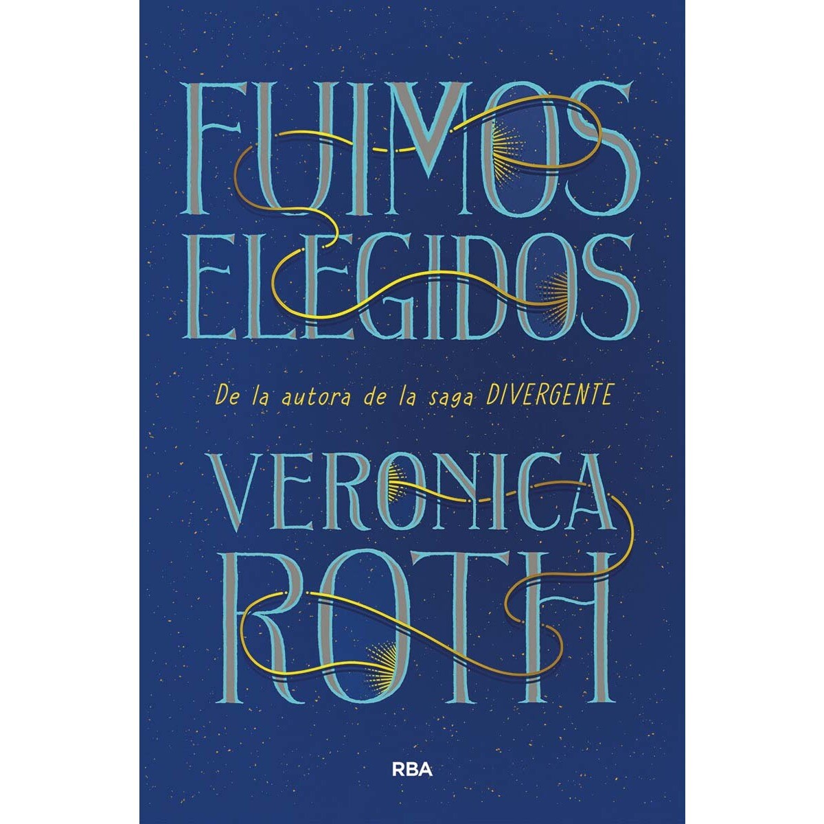 Fuimos elegidos(Tapa dura) 1