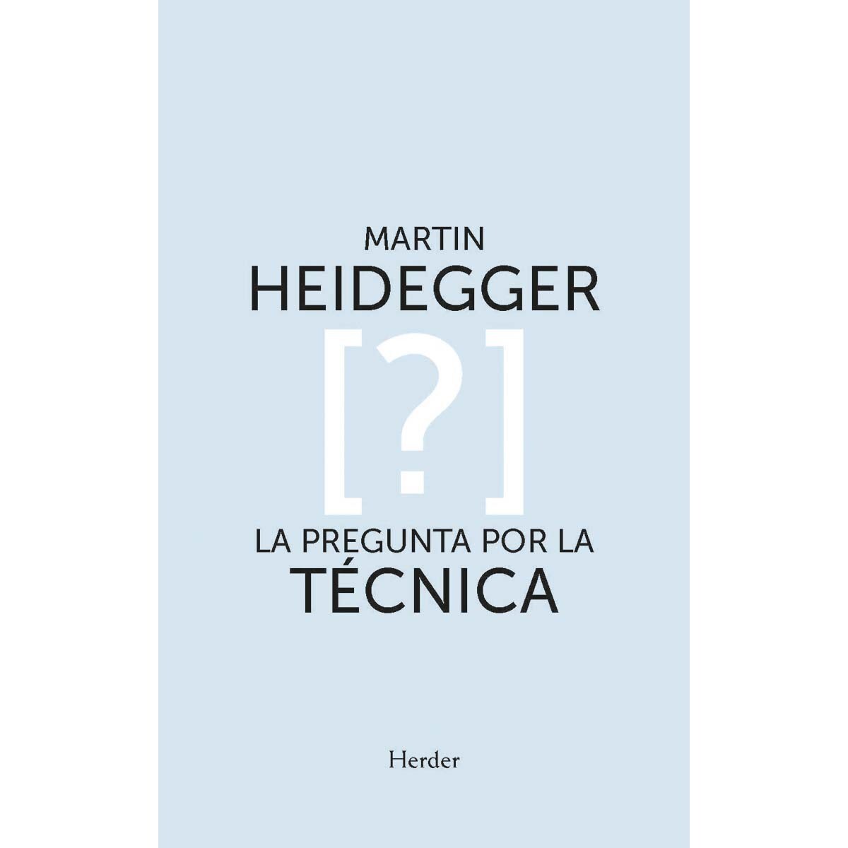 La pregunta por la técnica (Capa mole com abas) 1