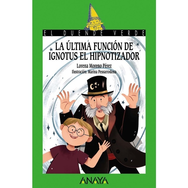 Imagen 0 de La última función de Ignotus el Hipnotizador  (Tapa blanda)