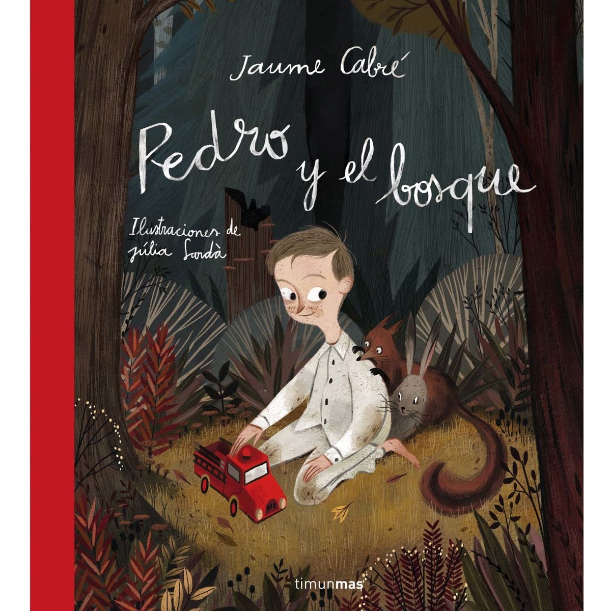 Imagem 0 de Pedro y el bosque: Ilustraciones de Júlia Sardà (Capa dura)