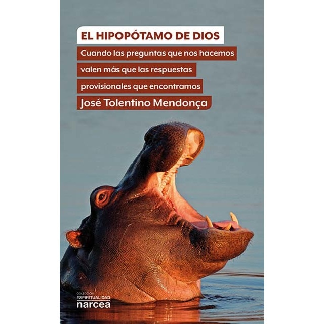 Imagen 0 de El hipopótamo de Dios: Cuando las preguntas que nos hacemos valen más que las respuestas provisionales que encontramos  (Tapa blanda)