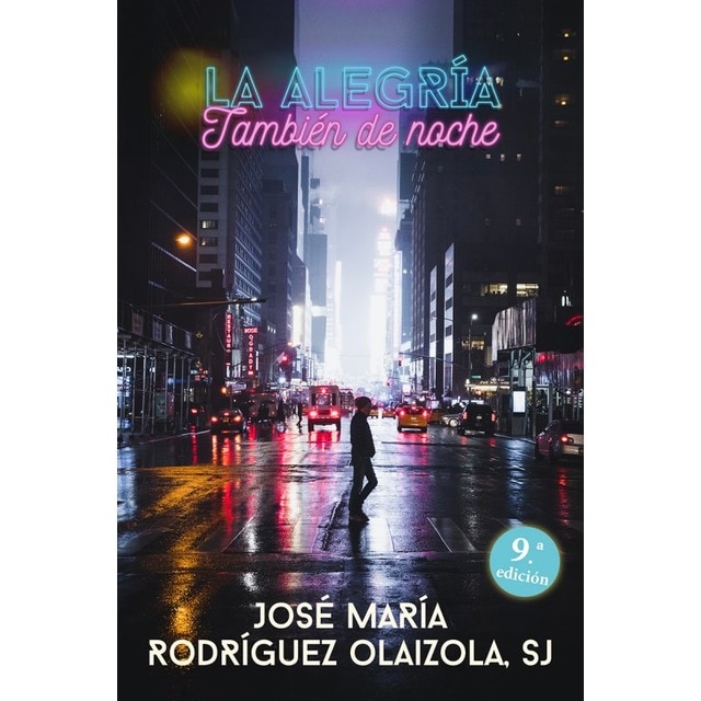 La alegría, también de noche(Tapa blanda) 1