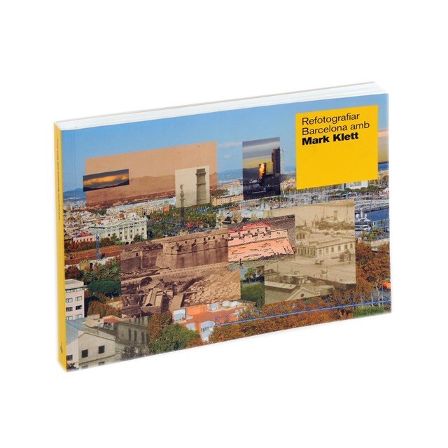 Re fotografiar Barcelona amb Mark Klett (Capa mole) 1