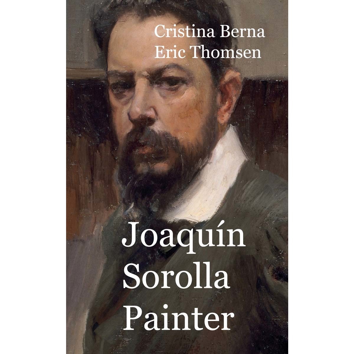 Joaquín Sorolla Painter (Capa dura) 1