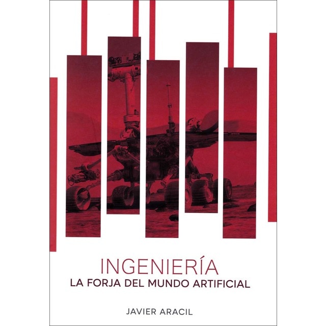 Imagen 0 de Ingeniería.La forja del mundo artificial