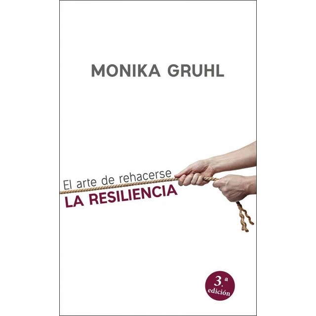 El arte de rehacerse: La resilencia (Capa mole) 1