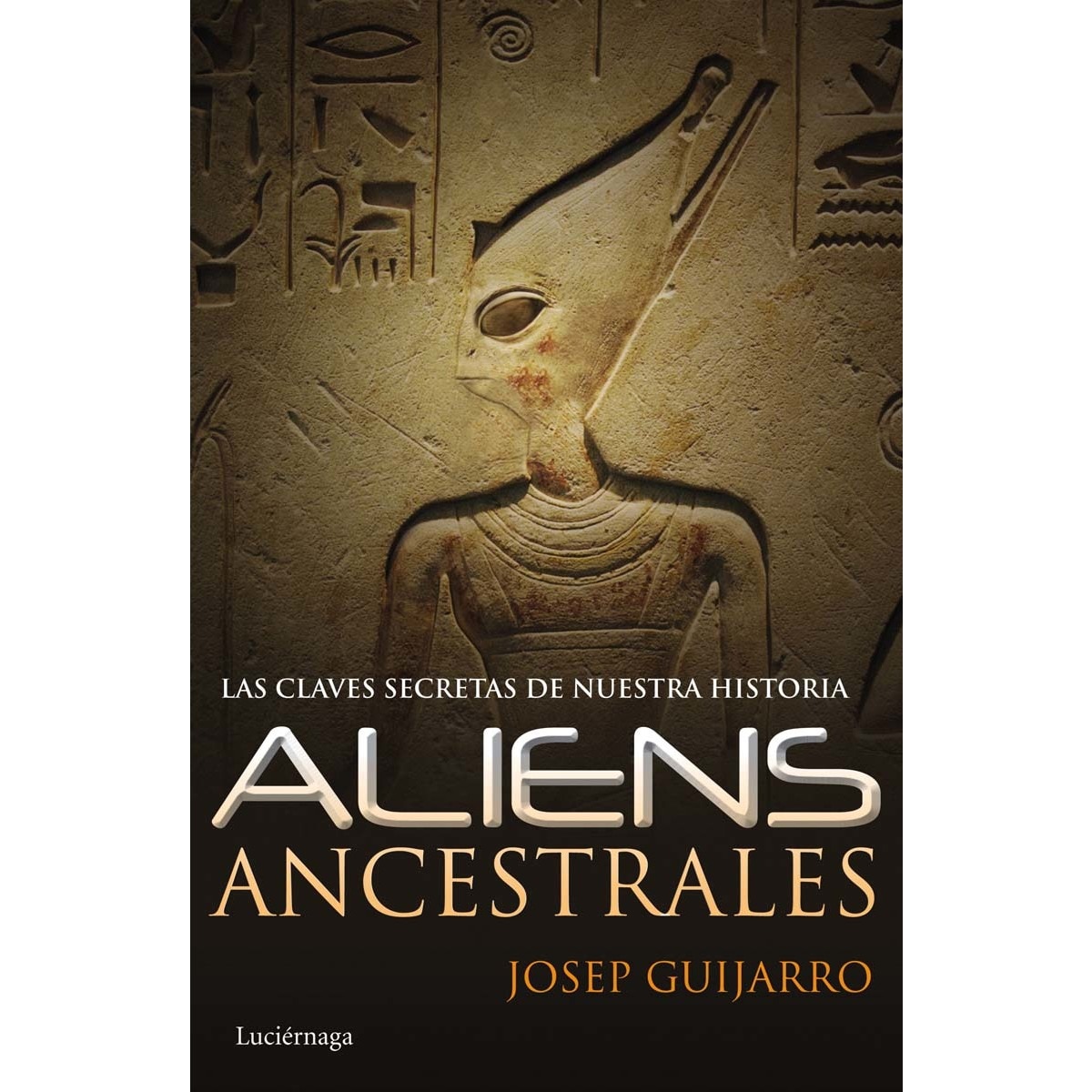 Imagem 0 de Aliens ancestrales: Las claves secretas de nuestra historia (Capa mole com abas)