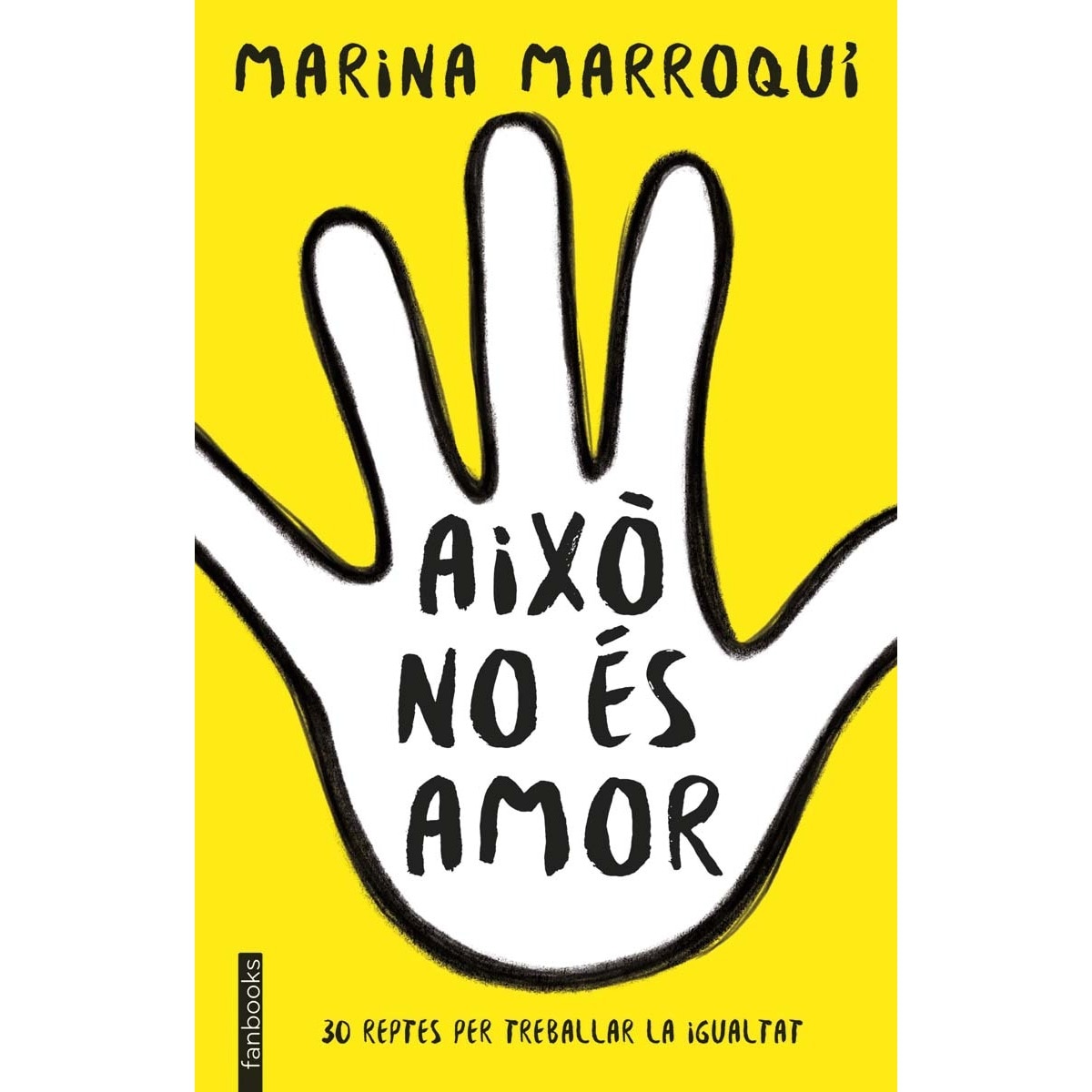 Imagem 0 de Això no és amor: 30 reptes per treballar la igualtat(Tapa blanda)