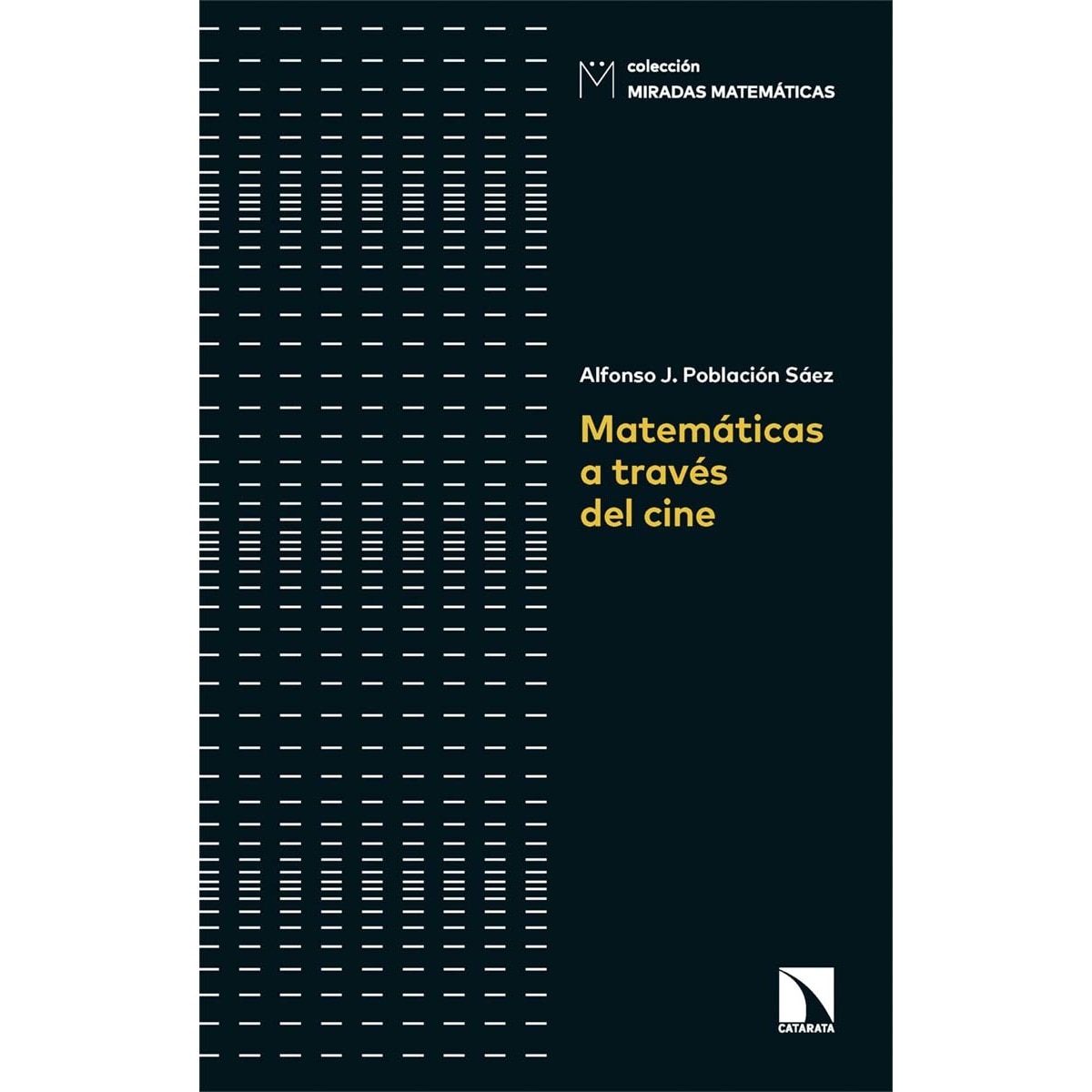 Matemáticas a través del cine (Capa mole) 1
