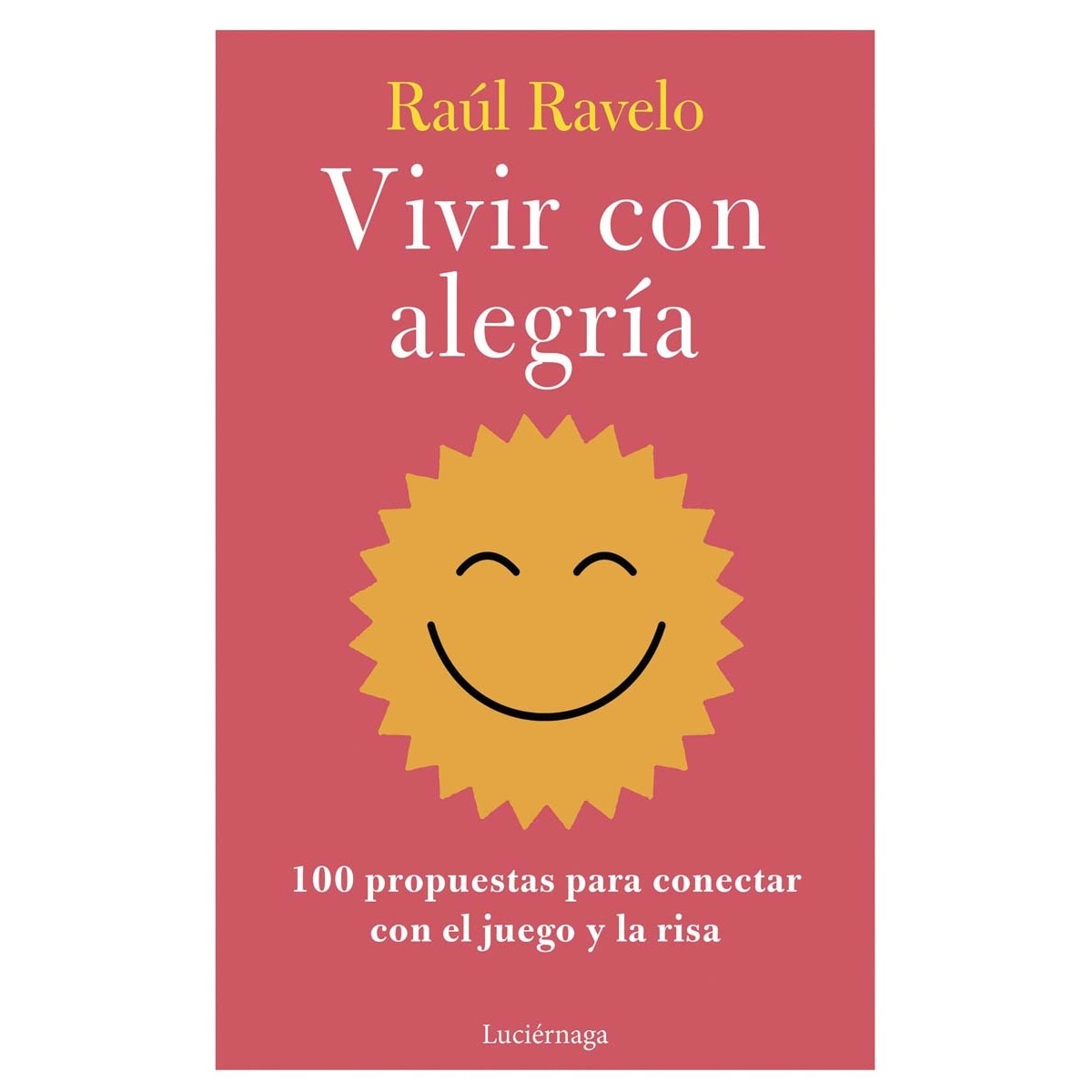 Vivir con alegría (Capa mole com abas) 1