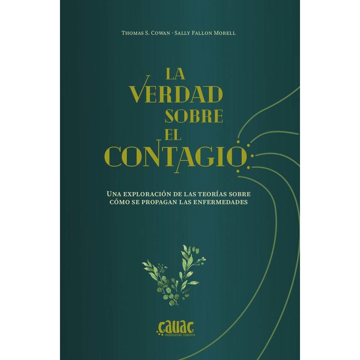 La verdad sobre el contagio 1