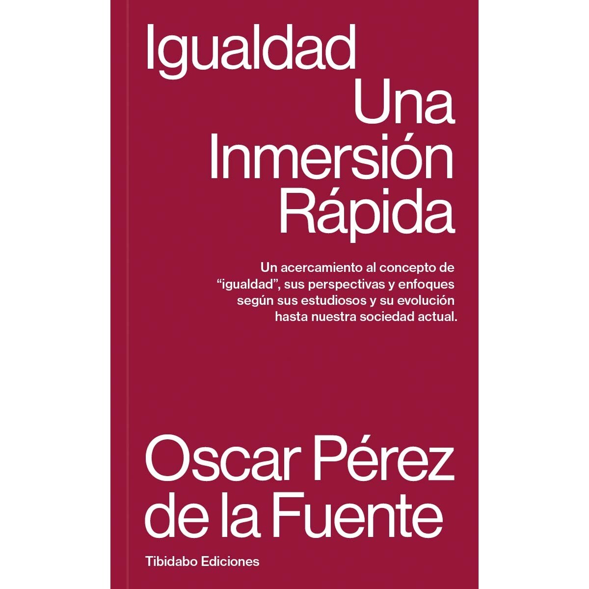 Igualdad: Una Inmersión Rápida 1