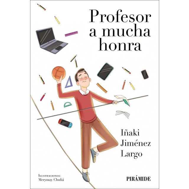 Imagen 0 de Profesor a mucha honra  (Tapa blanda con solapas)