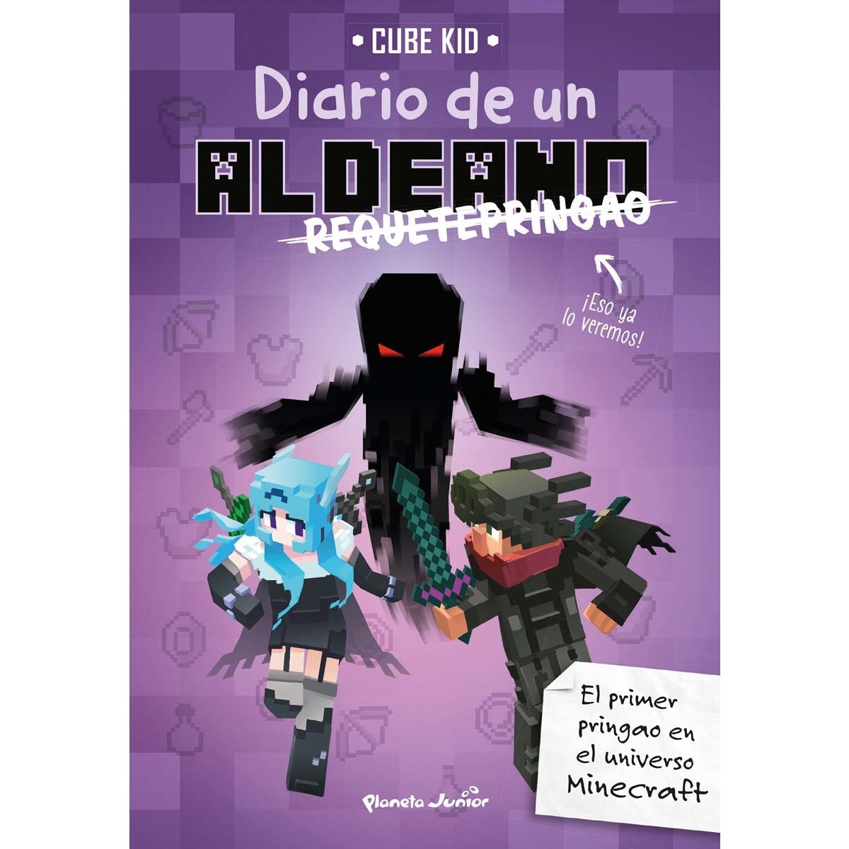 Minecraft. Diario de un aldeano requetepringao: Narrativa 6 (Tapa dura) 1