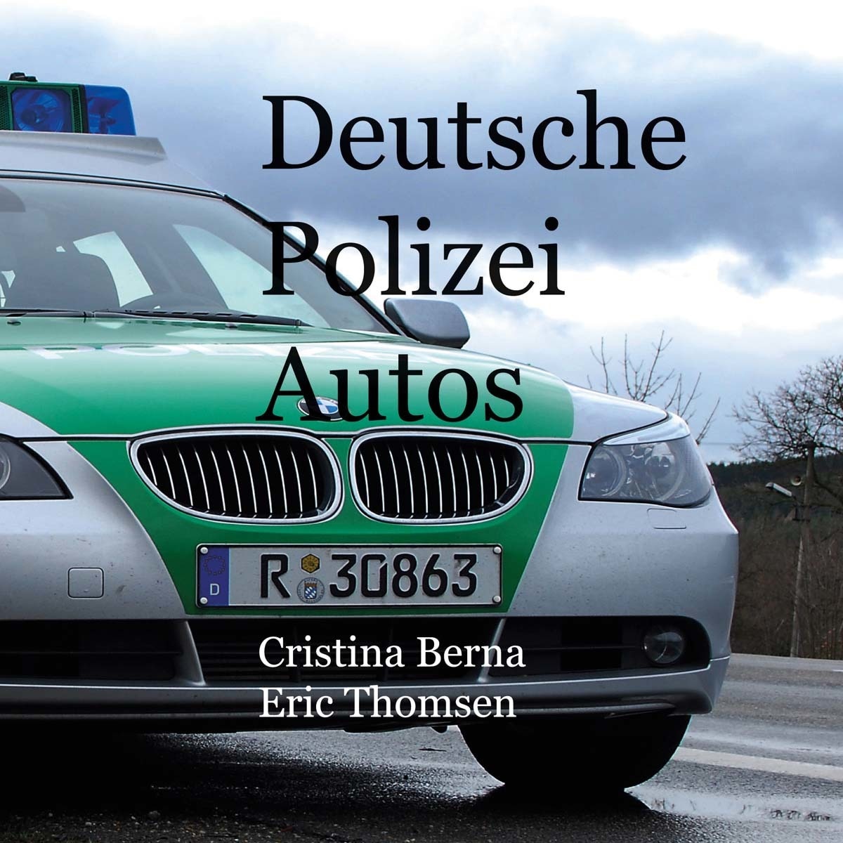Deutsche Polizeiautos (Capa mole) 1