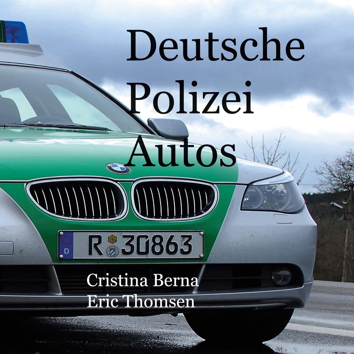 Deutsche Polizeiautos (Capa dura) 1