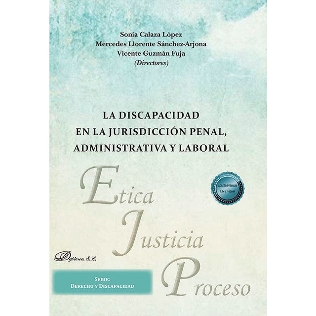 La discapacidad en la jurisdicción penal, administrativa y laboral 1