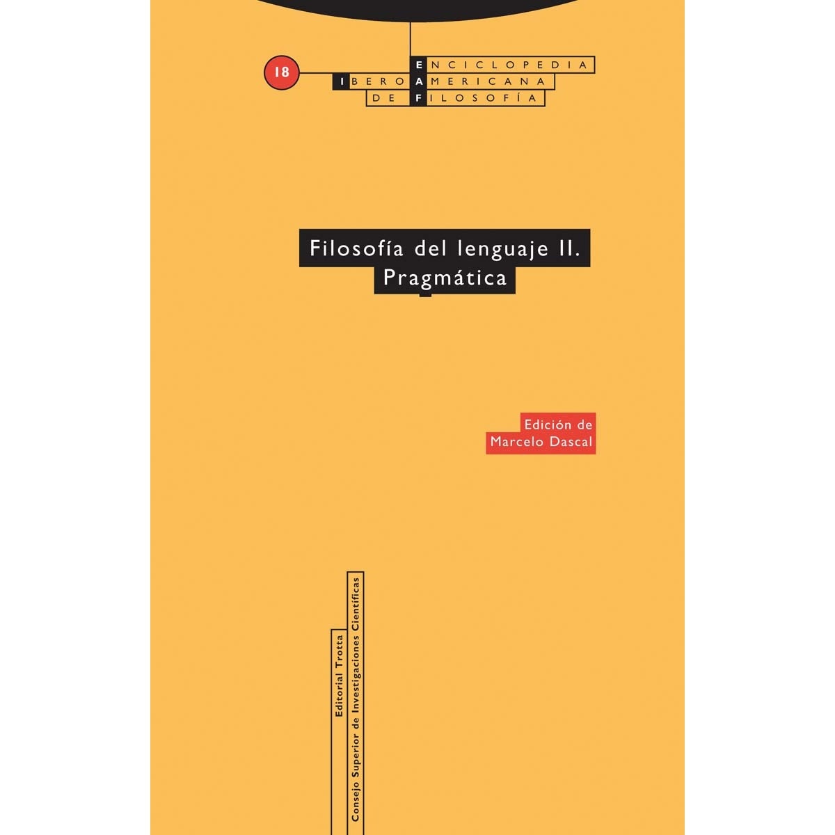 Filosofía del lenguaje II. Prágmática: Vol. 18 (Capa mole) 1