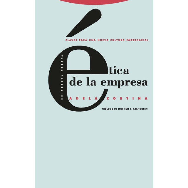Imagem 0 de Ética de la empresa: Claves para una nueva cultura empresarial(Tapa blanda)