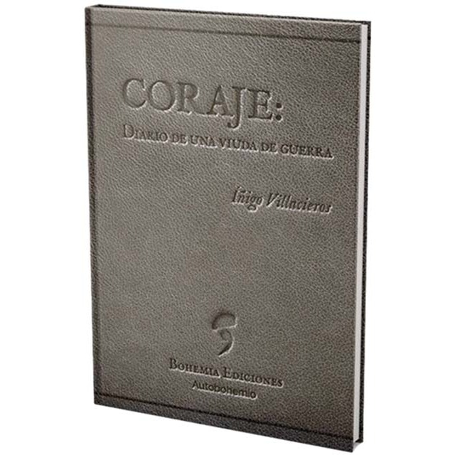 Coraje: diario de una viuda de guerra (Capa mole) 1