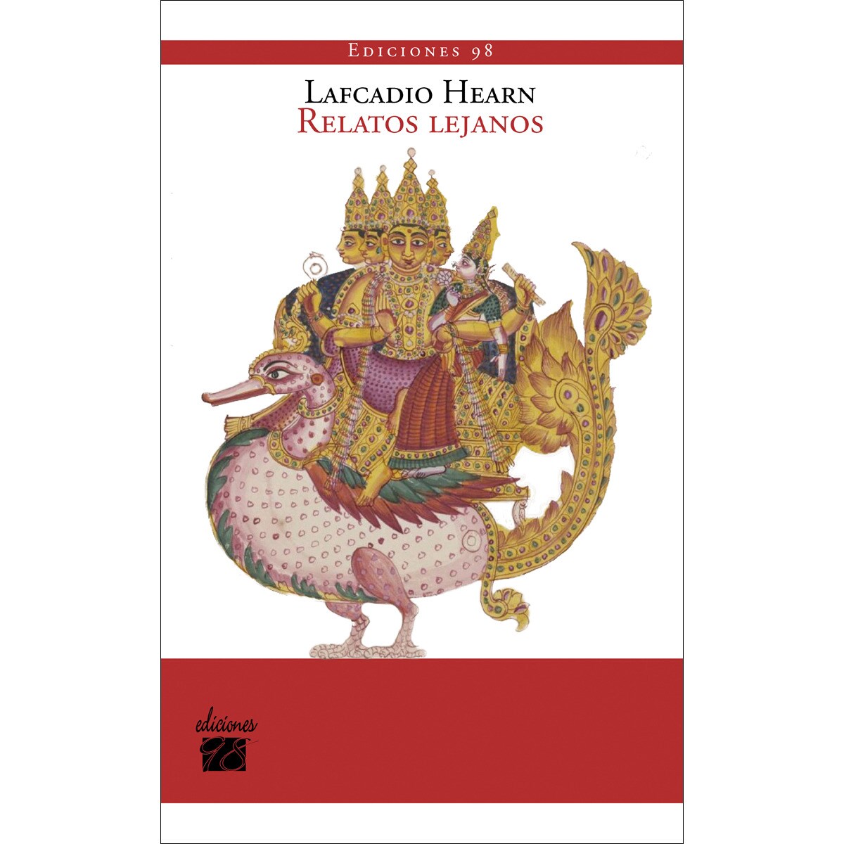 Imagem 0 de Relatos lejanos: Historias reconstruidas a partir de Anvari-Soheïli, Baitál, Pachísí, Mahabharata, Pantcha-Tantra, Gulistán, Talm (Bolso) (Capa mole)