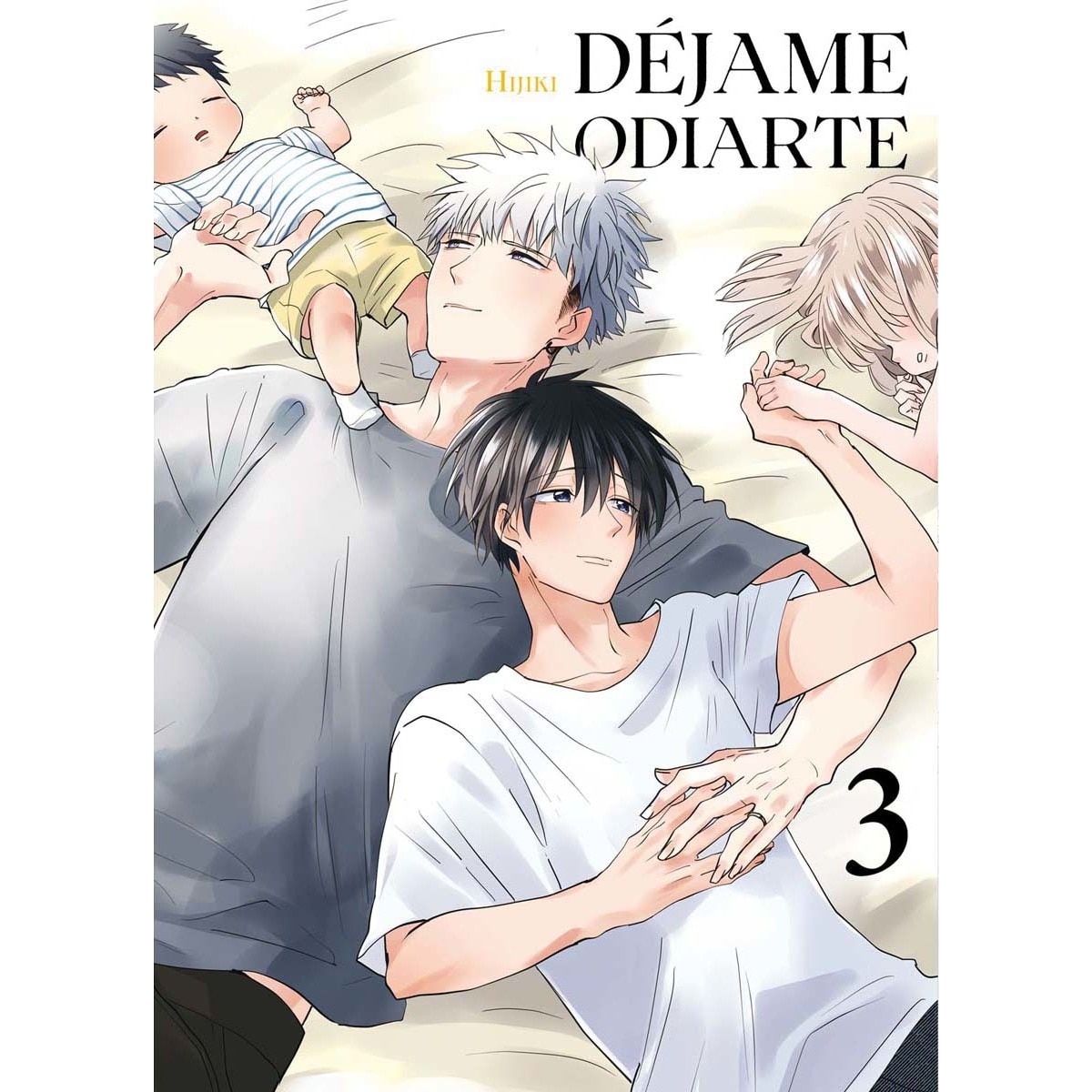 Imagem 0 de Dejame odiarte 03