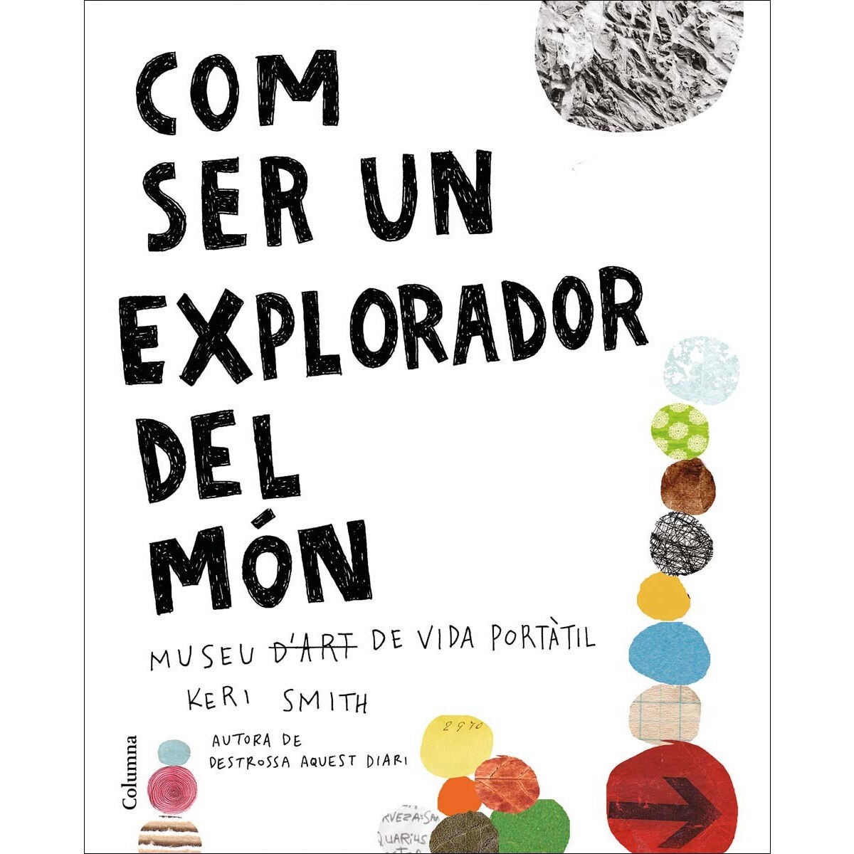 Com ser un explorador del món(Tapa blanda) 1